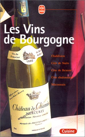 City Travel Guides Discounted  Livres : Les vins de Bourgogne