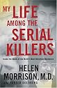 My Life Among the Serial Killers