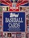 Search : Topps Baseball Cards: The Complete Picture Collection, a 40-Year History, 1951-1990