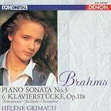 Helene Grimaud ~ Brahms - Pieces Op118