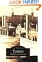 Tampa The Early Years (Images of America: Florida)