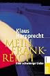 Mein Frankreich: Eine schwierige Liebe