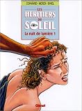 Revue Glénat  / Les Héritiers du soleil, tome 9 : La nuit de lumière