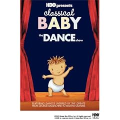 Classical Baby: The Dance Show by 