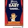 Classical Baby: The Dance Show