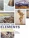 Painting the Elements: Weather Effects in Oil, Acrylic and Watercolor