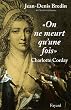 On ne meurt qu'une fois : Charlotte Corday