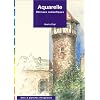 Aquarelle : B�tisses romantiques