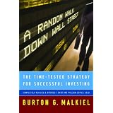 A Random Walk Down Wall Street: The Time-Tested Strategy for Successful Investing (Revised and Updated)
