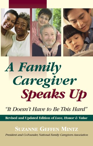 A Family Caregiver Speaks Up: It Doesn't Have to Be This Hard (Capital Cares) (Capital Cares) (Capital Cares)