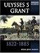 Book ULYSSES S GRANT (Commanders in Focus)