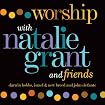 Worship With Natalie Grant and Friends