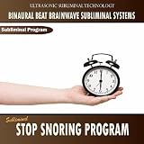 Subliminal Stop Snoring Program - Binaural Beat Brainwave Subliminal Systems