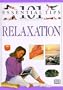 101 Essential Tips: Relaxation