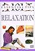 Book 101 Essential Tips: Relaxation
