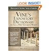 Vine's Expository Dictionary of the Old & New Testament Words (Nelson's Super Value)