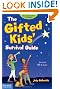 The Gifted Kids' Survival Guide: For Ages 10 & Under
