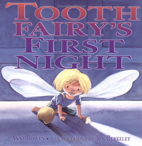 Tooth Fairy's First Night (Carolrhoda Picture Books)