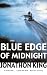 The Blue Edge of Midnight
