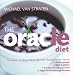 The Oracle Diet: How Oxygen Radical Absorption Capacity Food Can Help You Look Younger, Feel Healthier, Combat the Aging Process, and F