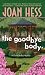 Books : The Goodbye Body (Claire Malloy Mysteries, No. 15)