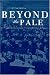 Beyond the Pale: The Jewish Encounter with Late Imperial Russia (Studies on the History of Society and Culture)