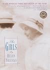 The Girls (Ballantine Reader's Circle)