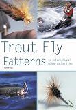 Trout Fly Patterns: An International Guide to 300 Flies (Pyramid Paperbacks)