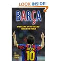 Barca: The Making of the Greatest Team in the World