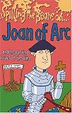 Spilling the Beans on Joan of Arc