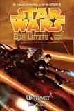 Star Wars - Der letzte Jedi, Bd. 3: Unterwelt: Bd 3