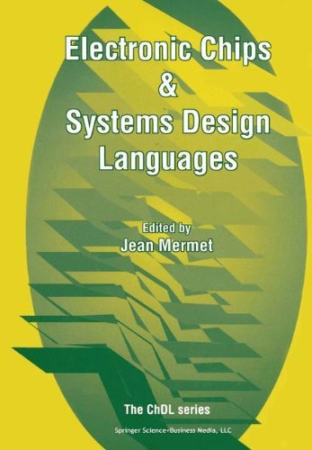 Electronic Chips & Systems Design Languages (Chdl)