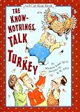 The Know-Nothings Talk Turkey