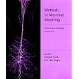 Methods in Neuronal Modeling - 2nd Edition: From Ions to... by Christof Koch and Idan Segev