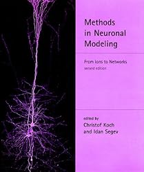 Methods in Neuronal Modeling - 2nd Edition: From Ions to Networks (Computational Neuroscience)