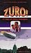 Zuro!: A Tale of Alien Avengers