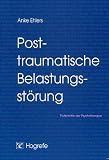 Posttraumatische Belastungsstörungen