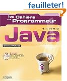 Les Cahiers du programmeur (1 livre + 1 CD-Rom) : Java 1.4 et 5.0