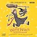 The Worst Witch Strikes Again (Cover to Cover)