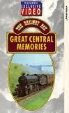 The Railway Age - Great Central Memories VHS