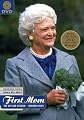 The First Mom: Wit and Wisdom of Barbara Bush (Book & DVD)