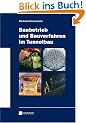 Baubetrieb und Bauverfahren im Tunnelbau