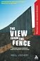 View From the Fence: The Arab-Israeli conflict from the present to its roots