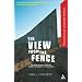 View From the Fence: The Arab-Israeli conflict from the present to its roots