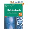 Skelettradiologie: Orthop�die, Traumatologie, Rheumatologie, Onkologie - mit Zugang zum Elsevier-Portal