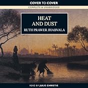 Heat and Dust | [Ruth Prawer Jhabvala]