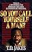Book So You Call Yourself a Man?: A Devotional for Ordinary Men with Extraordinary Potential