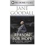 Jane Goodall: Reason for Hope [VHS]