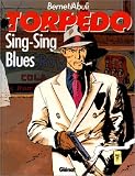 Revue Comics U S a  / Torpedo, tome 7 : Sing-Sing blues
