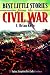 Best Little Stories from the Civil War